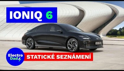 Hyundai IONIQ 6 2023 - statické seznámení s elektromobilní novinkou