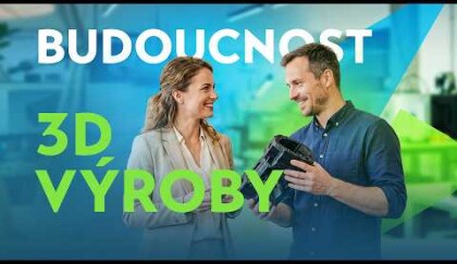 Budoucnost výroby? Aditivní 3D tisk | Tomáš Vít | Jan Staněk # 879