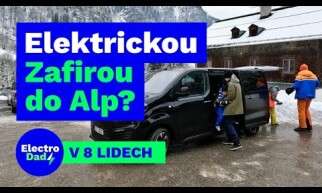 Do Alp  elektrickým Opelem Zafira e-LIFE ?